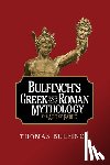 Bulfinch, Thomas - Bulfinch's Greek and Roman Mythology