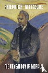 Nietzsche, Friedrich - The Genealogy of Morals