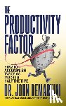 Demartini, Dr. John - The Productivity Factor