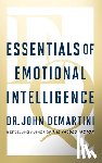 Demartini, Dr. John - Essentials of Emotional Intelligence