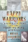 Horowitz, Mitch - Happy Warriors