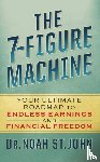St. John, Noah - The 7-Figure Machine