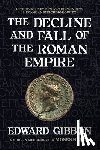 Gibbon, Edward - The Decline and Fall of the Roman Empire: A Modern Abridgment by Moses Hadas