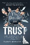 Ryback, David - The Battle for Trust