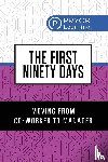 Learning, Pryor - The First Ninety Days