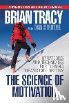 Tracy, Brian - The Science of Motivation