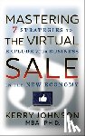 Johnson, Kerry - Mastering the Virtual Sale