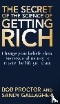 Proctor, Bob, Gallagher, Sandy - The Secret of The Science of Getting Rich