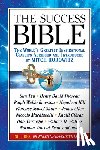Tzu, Sun, Thoreau, Henry David, Emerson, Ralph Waldo, Hill, Napoleon - The Success Bible