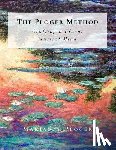 Ploger, Marianne - The Ploger Method: Crafting a Fluent Musical Mind