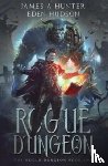 Hudson, Eden, Hunter, James a - Rogue Dungeon