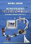 Aston, Warren P. - Authenticating the George Adamski Case: The Desert Center Investigation: A Companion to the Book "We Are Here!"