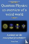 Masi, Marco - Quantum Physics - An Overview of a Weird World