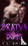 Smith, Tl - Bratva Boys (Box Set)