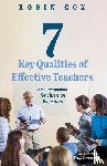 Cox, Robin - 7 Key Qualities of Effective Teachers