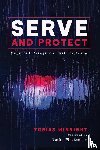 Winright, Tobias - Serve and Protect