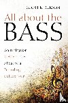 Burson, Scott R - All about the Bass