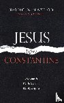 Taylor, Doug E - Jesus Before Constantine