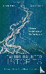 Enns, Elaine, Myers, Ched - Healing Haunted Histories