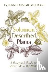 Musselman, Lytton John - Solomon Described Plants