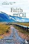 Marshall, K L - Faith and Oil