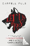 Puls, Darrell - Let Us Prey, Revised Edition