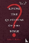 Powery, Luke A. - Living the Questions of the Bible