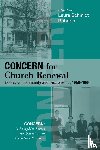  - Concern for Church Renewal