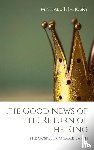 Jahosky, Michael T - The Good News of the Return of the King