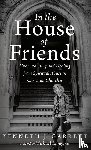 Garrett, Kenneth J - In the House of Friends