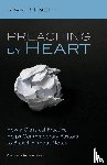 Tinetti, Ryan P - Preaching by Heart