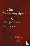 Sadiq, Yousaf - The Contextualized Psalms (Punjabi Zabur)