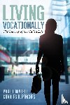 Wadell, Paul J, Pinches, Charles R - Living Vocationally