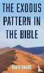 Daube, David - The Exodus Pattern in the Bible