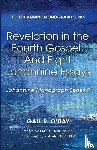 O'Day, Gail R, Culpepper, R Alan - Revelation in the Fourth Gospel