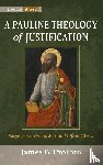 Prothro, James B. - A Pauline Theology of Justification