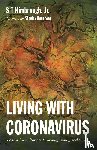 Kimbrough, S T - Living with Coronavirus