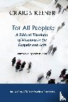 Keener, Craig S - For All Peoples