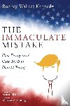 Kennedy, Rodney Wallace - The Immaculate Mistake