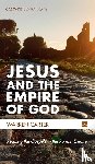 Carter, Warren - Jesus and the Empire of God