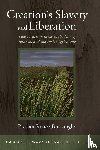Burroughs, Presian Renee - Creation's Slavery and Liberation