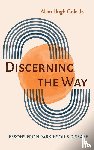 Cole, Allan Hugh - Discerning the Way