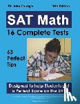 Chung, John - Dr. John Chung's SAT Math Fifth Edition: 63 Perfect Tips and 16 Complete Tests