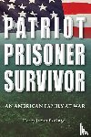 Bedinger, Henry James - Patriot, Prisoner, Survivor