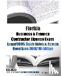 Examreview - Florida Business & Finance Contractor License Exam ExamFOCUS Study Notes & Review Questions