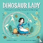 Skeers, Linda - Dinosaur Lady