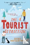 Morgenthaler, Sarah - The Tourist Attraction