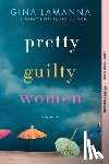 Lamanna, Gina - Pretty Guilty Women