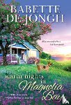 de Jongh, Babette - Warm Nights in Magnolia Bay