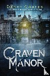 Coates, Darcy - Craven Manor